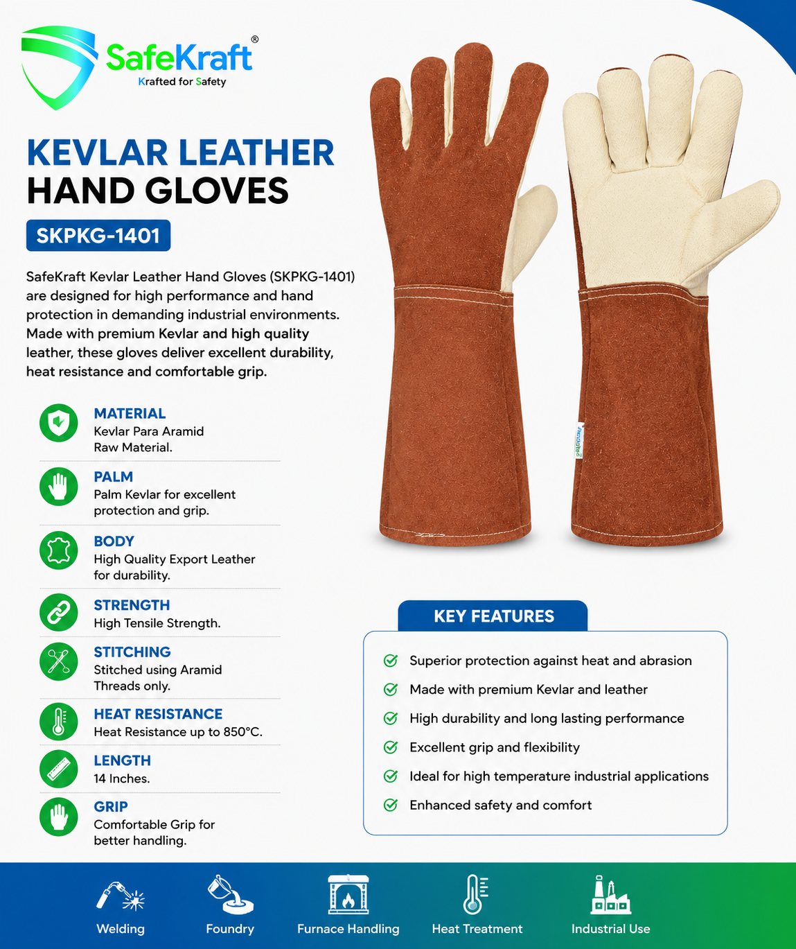 SafeKraft Kevlar Leather Hand Gloves – SKPKG-1401 SafeKraft SKPKG-1401 Kevlar leather hand gloves with Aramid stitching and 850°C heat resistance for industrial hand protection.