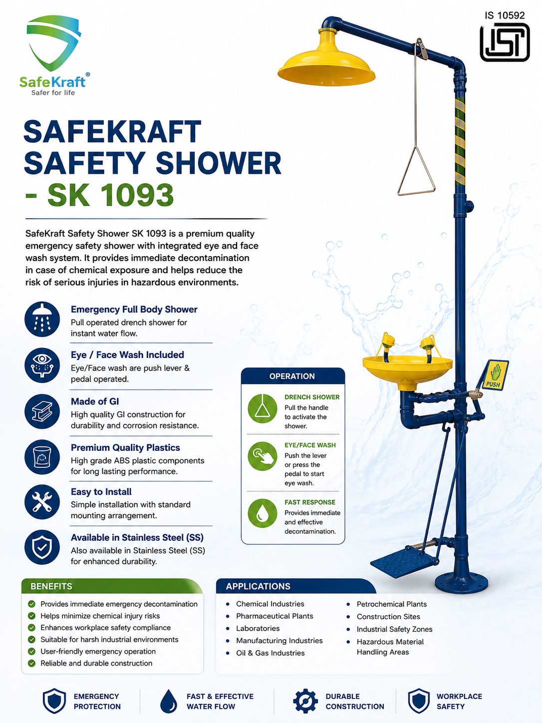 SafeKraft Safety Shower SK 1093 SafeKraft Safety Shower SK 1093 emergency full-body shower with integrated eye wash station, GI construction, pull-operated shower, and pedal-operated eye wash for industrial safety.