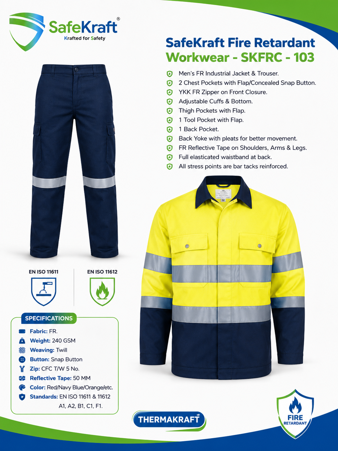 SafeKraft Fire Retardant Workwear – SK FRC - 103 SafeKraft SKFRC-103 Fire Retardant Workwear with FR Jacket and Trouser and Reflective Tape