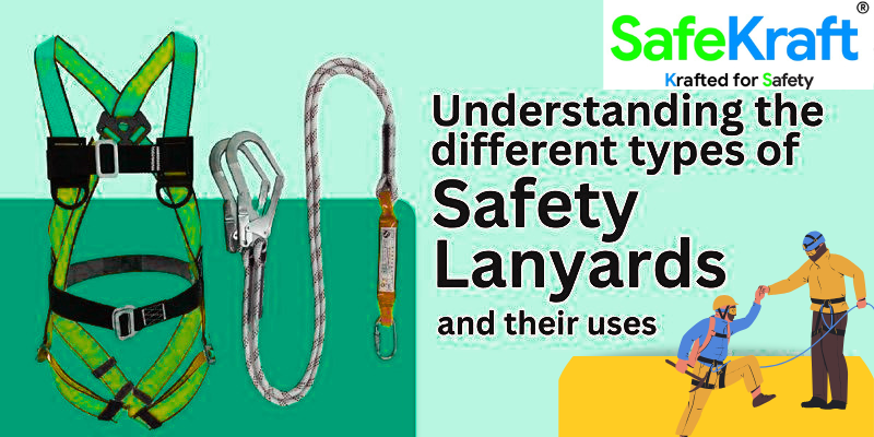 How to Choose the Right Safety Lanyard for Work at Height